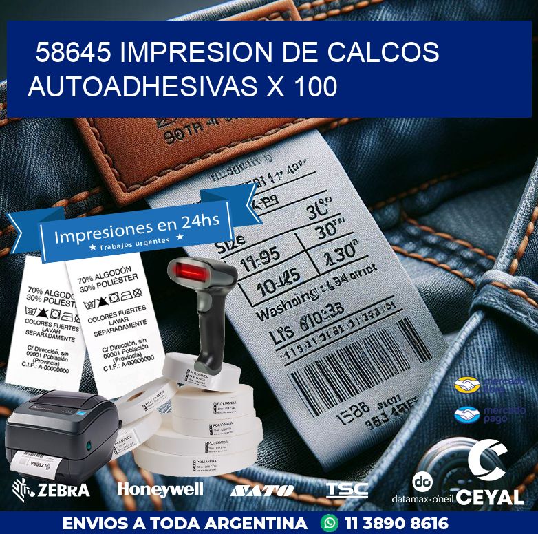 58645 IMPRESION DE CALCOS AUTOADHESIVAS X 100