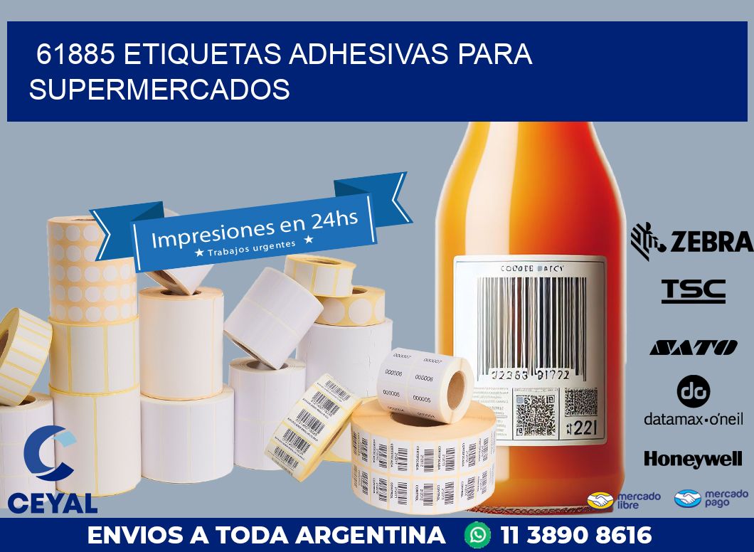61885 ETIQUETAS ADHESIVAS PARA SUPERMERCADOS