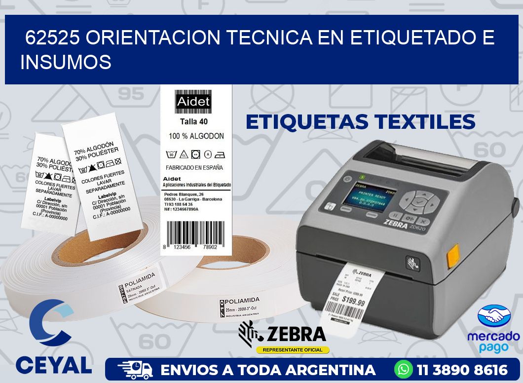 62525 ORIENTACION TECNICA EN ETIQUETADO E INSUMOS