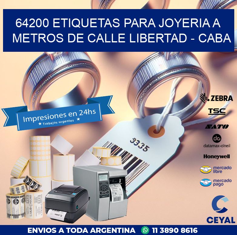 64200 ETIQUETAS PARA JOYERIA A METROS DE CALLE LIBERTAD – CABA