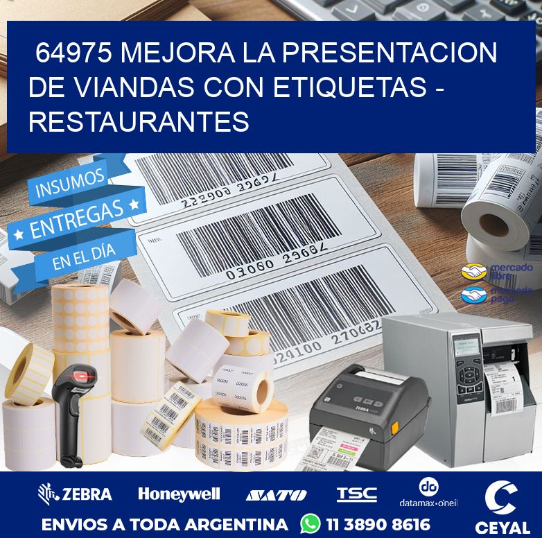 64975 MEJORA LA PRESENTACION DE VIANDAS CON ETIQUETAS - RESTAURANTES