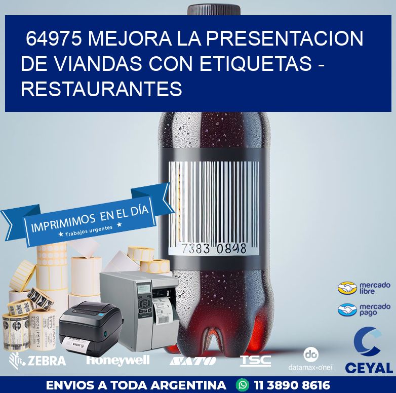 64975 MEJORA LA PRESENTACION DE VIANDAS CON ETIQUETAS - RESTAURANTES
