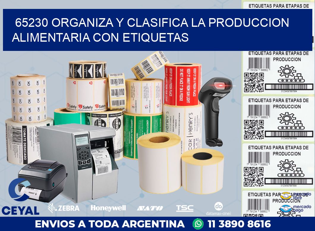 65230 ORGANIZA Y CLASIFICA LA PRODUCCION ALIMENTARIA CON ETIQUETAS