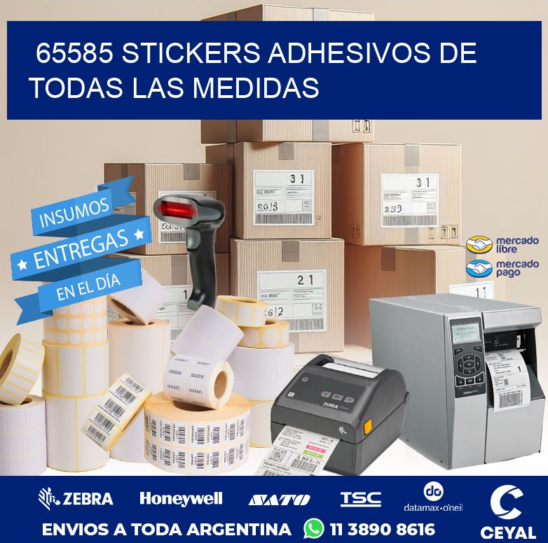 65585 STICKERS ADHESIVOS DE TODAS LAS MEDIDAS