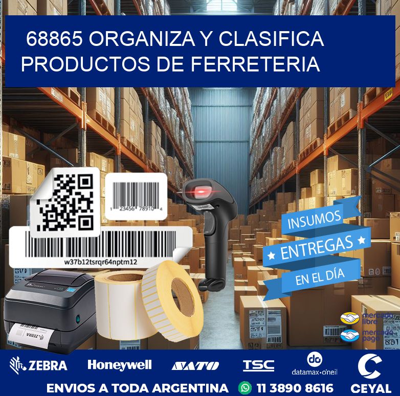 68865 ORGANIZA Y CLASIFICA PRODUCTOS DE FERRETERIA