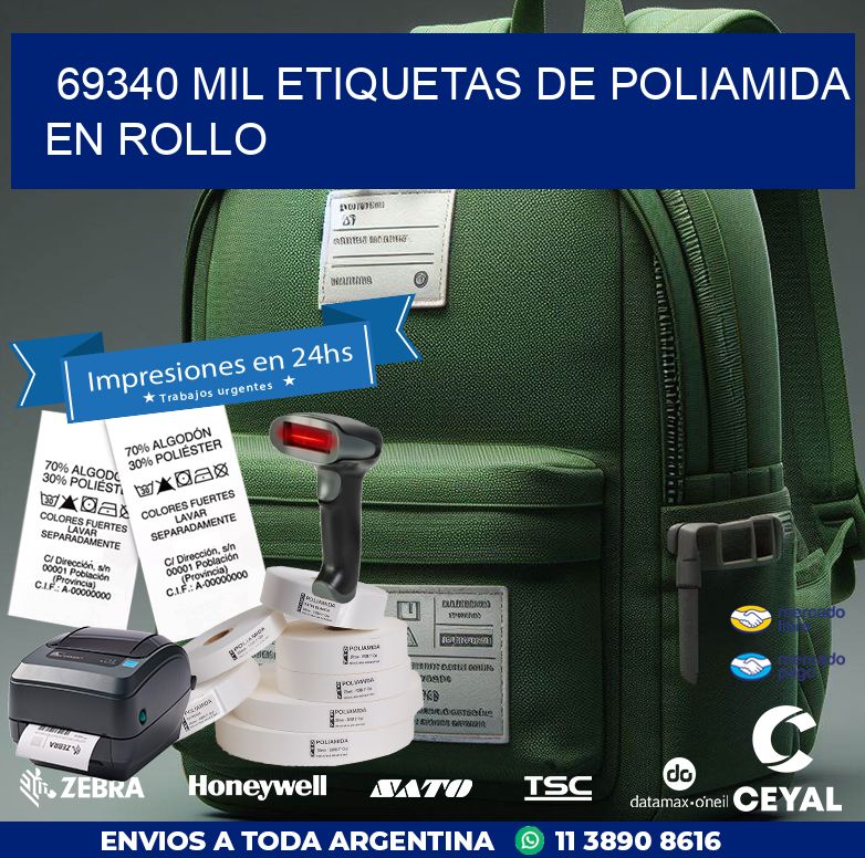 69340 MIL ETIQUETAS DE POLIAMIDA EN ROLLO