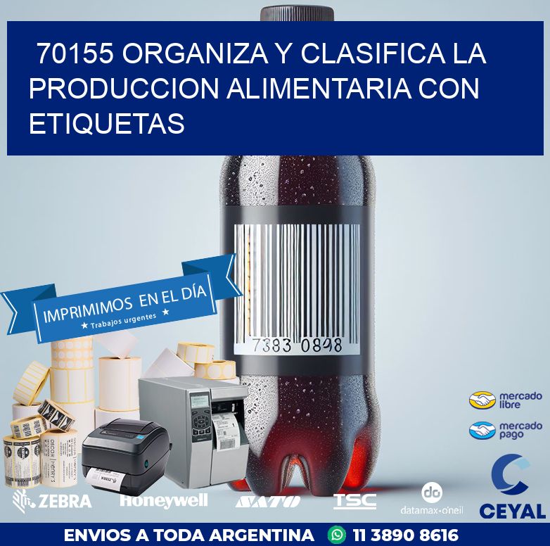 70155 ORGANIZA Y CLASIFICA LA PRODUCCION ALIMENTARIA CON ETIQUETAS