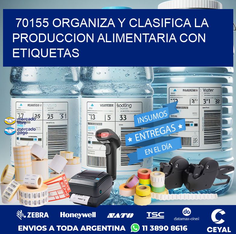 70155 ORGANIZA Y CLASIFICA LA PRODUCCION ALIMENTARIA CON ETIQUETAS