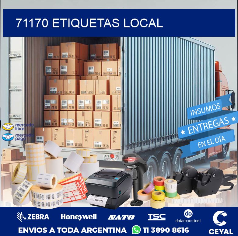 71170 ETIQUETAS LOCAL