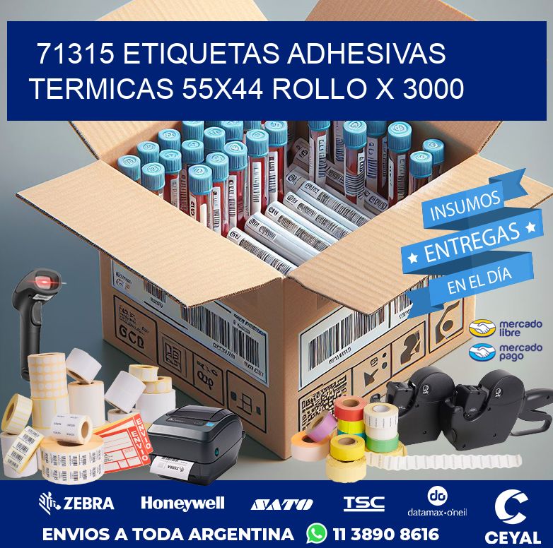 71315 ETIQUETAS ADHESIVAS TERMICAS 55X44 ROLLO X 3000
