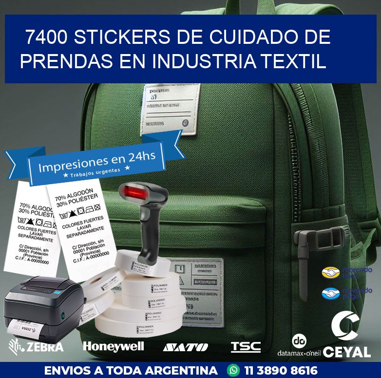 7400 STICKERS DE CUIDADO DE PRENDAS EN INDUSTRIA TEXTIL