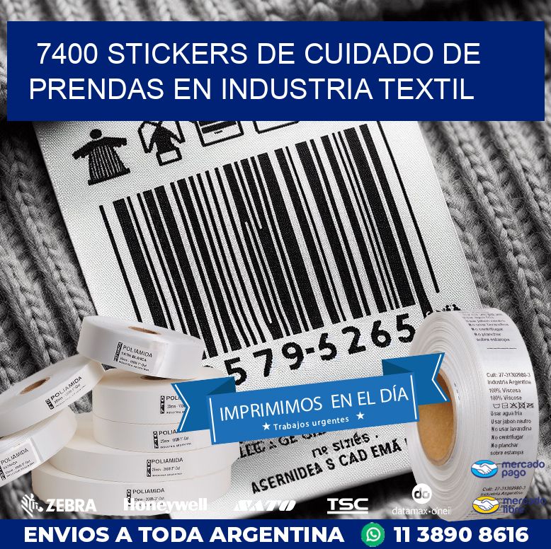 7400 STICKERS DE CUIDADO DE PRENDAS EN INDUSTRIA TEXTIL