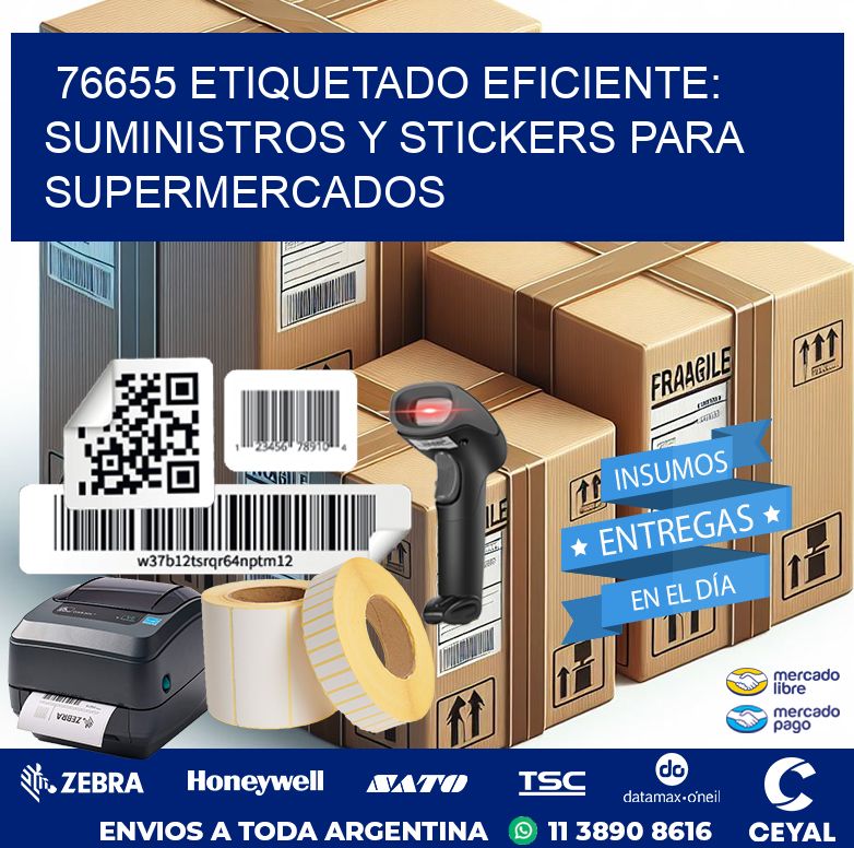 76655 ETIQUETADO EFICIENTE: SUMINISTROS Y STICKERS PARA SUPERMERCADOS