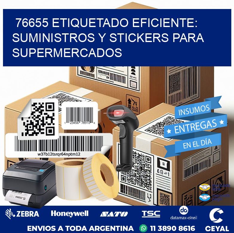 76655 ETIQUETADO EFICIENTE: SUMINISTROS Y STICKERS PARA SUPERMERCADOS