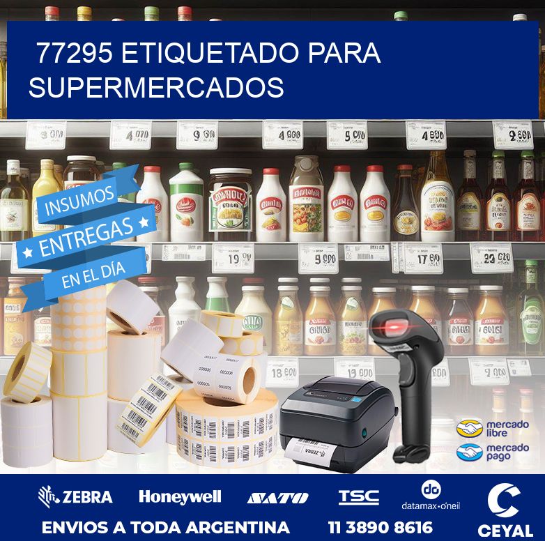 77295 ETIQUETADO PARA SUPERMERCADOS