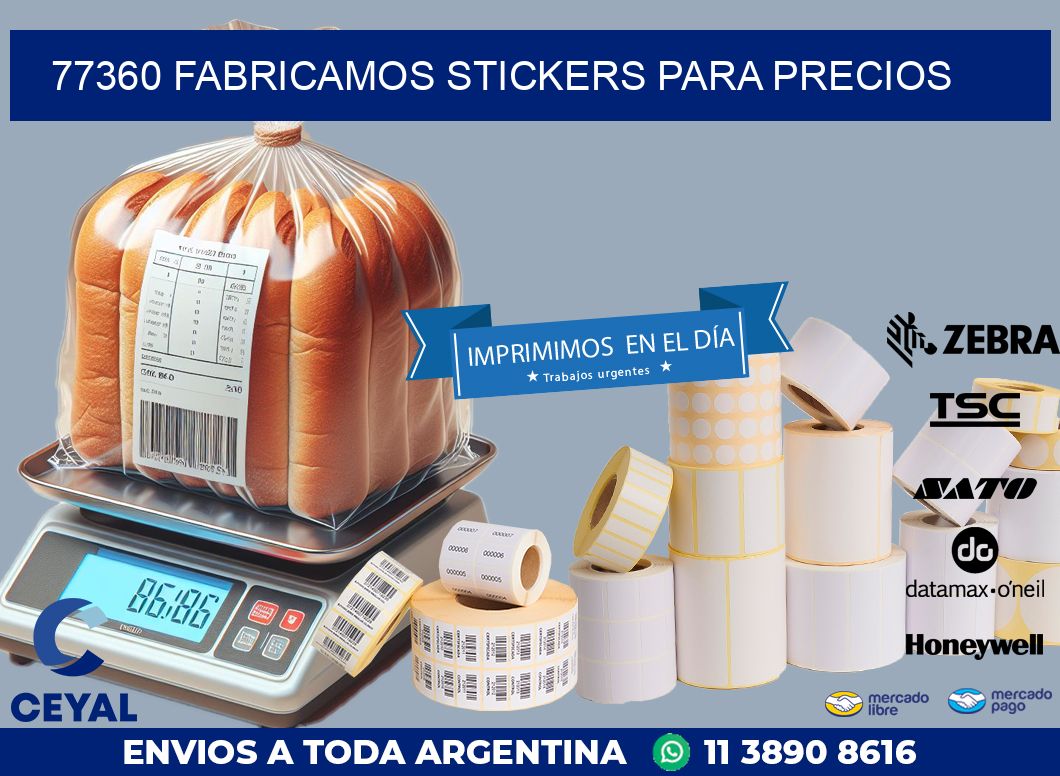 77360 FABRICAMOS STICKERS PARA PRECIOS