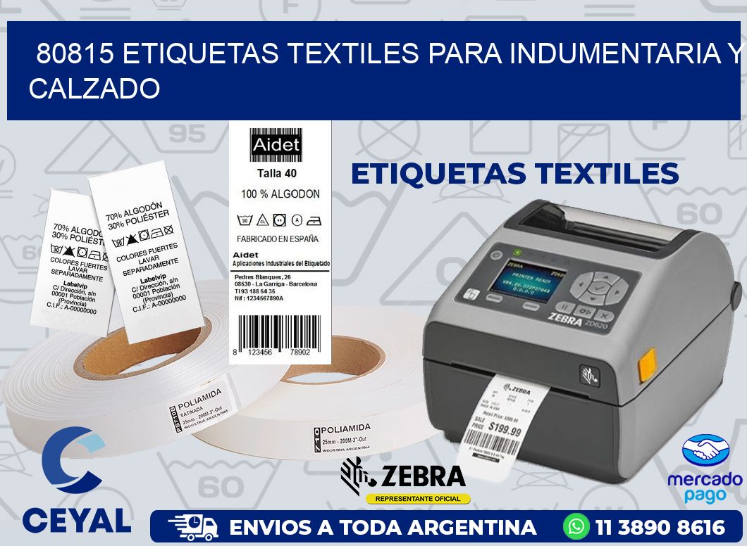 80815 ETIQUETAS TEXTILES PARA INDUMENTARIA Y CALZADO