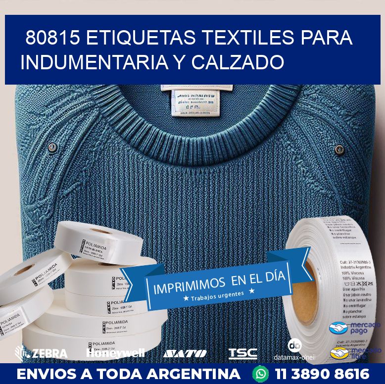 80815 ETIQUETAS TEXTILES PARA INDUMENTARIA Y CALZADO
