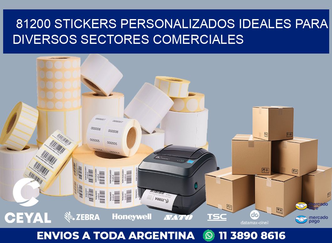 81200 STICKERS PERSONALIZADOS IDEALES PARA DIVERSOS SECTORES COMERCIALES