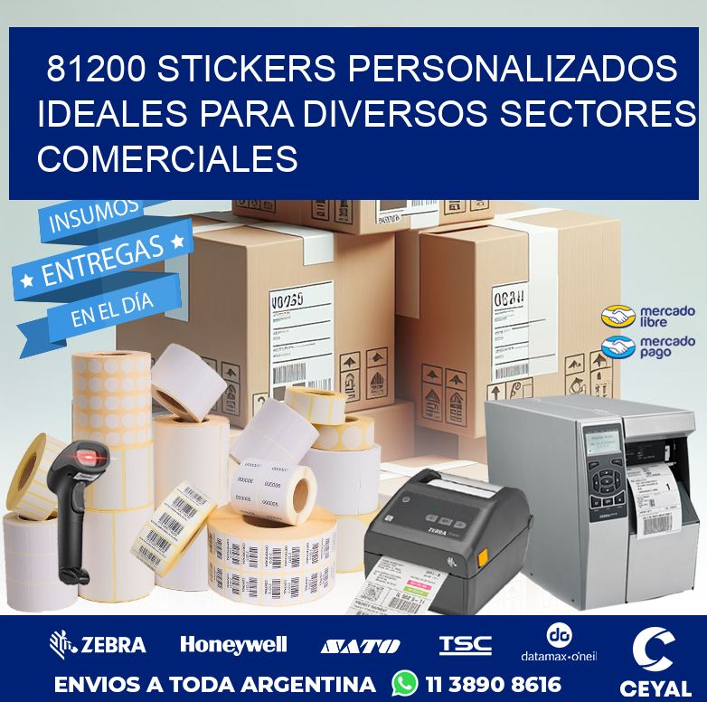81200 STICKERS PERSONALIZADOS IDEALES PARA DIVERSOS SECTORES COMERCIALES
