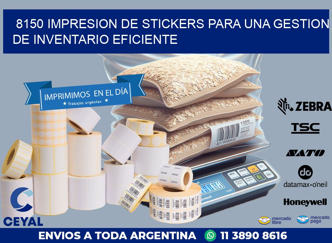 8150 IMPRESION DE STICKERS PARA UNA GESTION DE INVENTARIO EFICIENTE