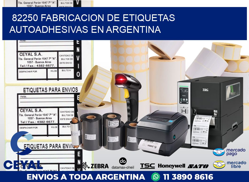 82250 FABRICACION DE ETIQUETAS AUTOADHESIVAS EN ARGENTINA