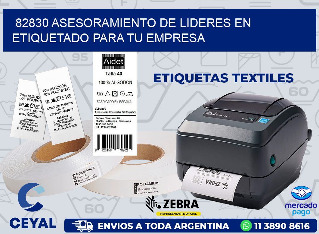 82830 ASESORAMIENTO DE LIDERES EN ETIQUETADO PARA TU EMPRESA