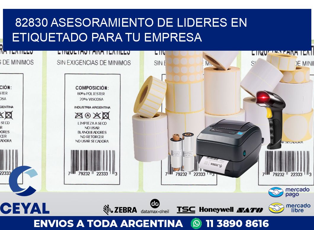 82830 ASESORAMIENTO DE LIDERES EN ETIQUETADO PARA TU EMPRESA