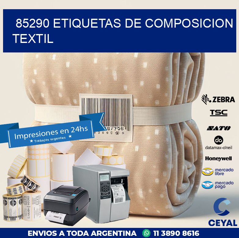 85290 ETIQUETAS DE COMPOSICION TEXTIL