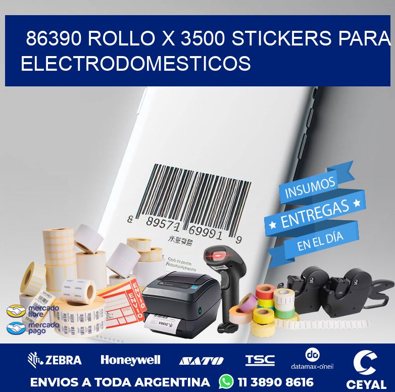 86390 ROLLO X 3500 STICKERS PARA ELECTRODOMESTICOS