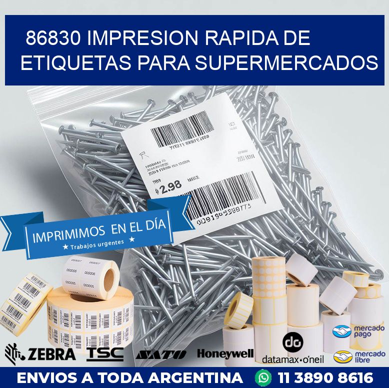 86830 IMPRESION RAPIDA DE ETIQUETAS PARA SUPERMERCADOS