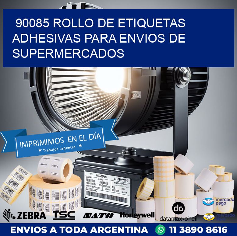 90085 ROLLO DE ETIQUETAS ADHESIVAS PARA ENVIOS DE SUPERMERCADOS