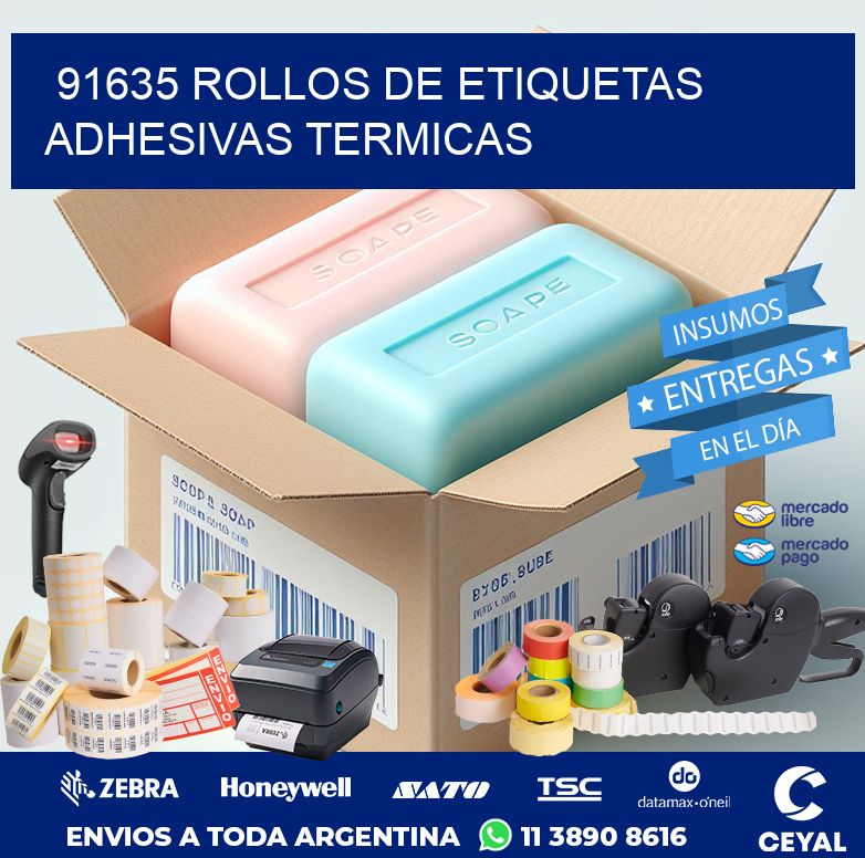 91635 ROLLOS DE ETIQUETAS ADHESIVAS TERMICAS