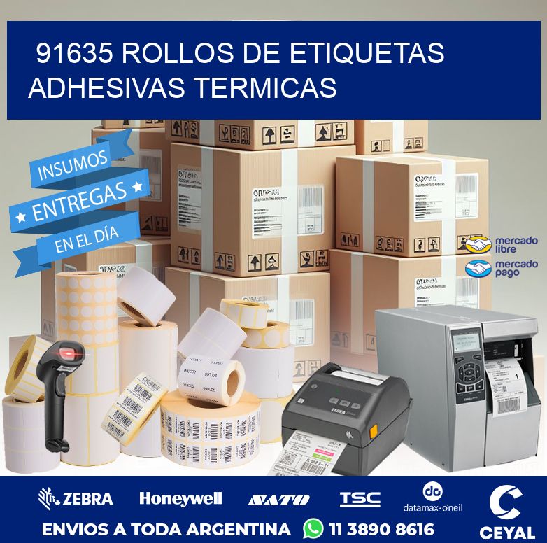 91635 ROLLOS DE ETIQUETAS ADHESIVAS TERMICAS