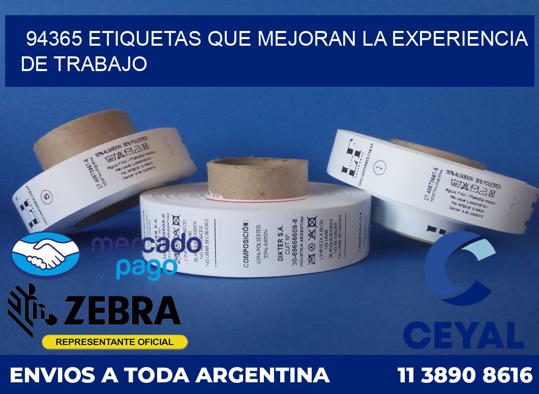 94365 ETIQUETAS QUE MEJORAN LA EXPERIENCIA DE TRABAJO
