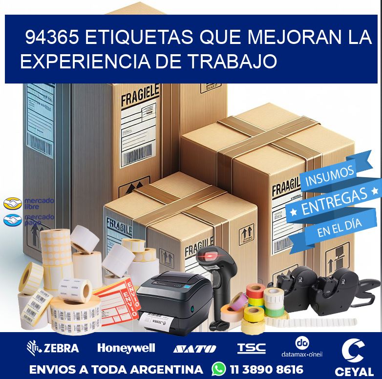 94365 ETIQUETAS QUE MEJORAN LA EXPERIENCIA DE TRABAJO