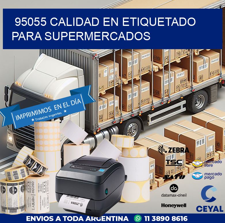 95055 CALIDAD EN ETIQUETADO PARA SUPERMERCADOS