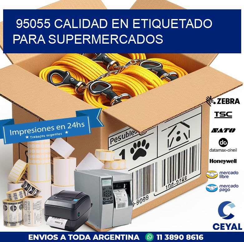 95055 CALIDAD EN ETIQUETADO PARA SUPERMERCADOS