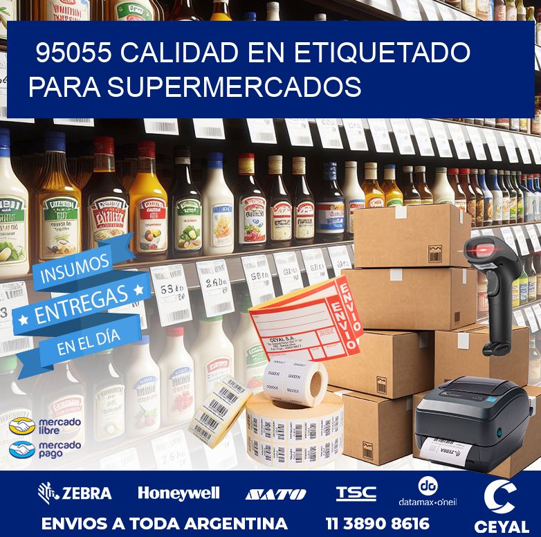 95055 CALIDAD EN ETIQUETADO PARA SUPERMERCADOS