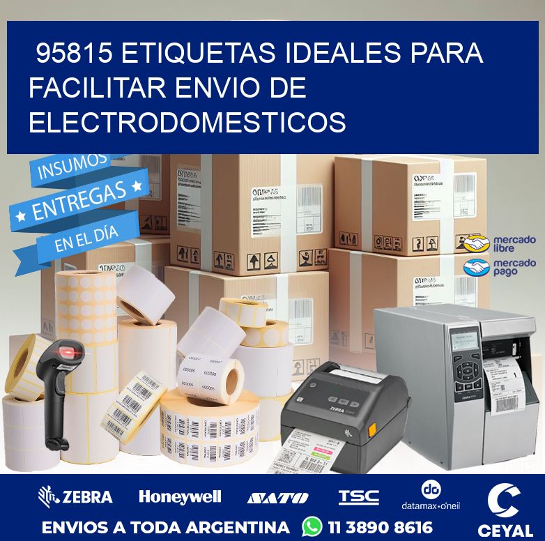 95815 ETIQUETAS IDEALES PARA FACILITAR ENVIO DE ELECTRODOMESTICOS