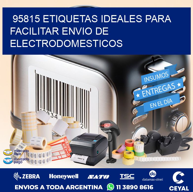 95815 ETIQUETAS IDEALES PARA FACILITAR ENVIO DE ELECTRODOMESTICOS