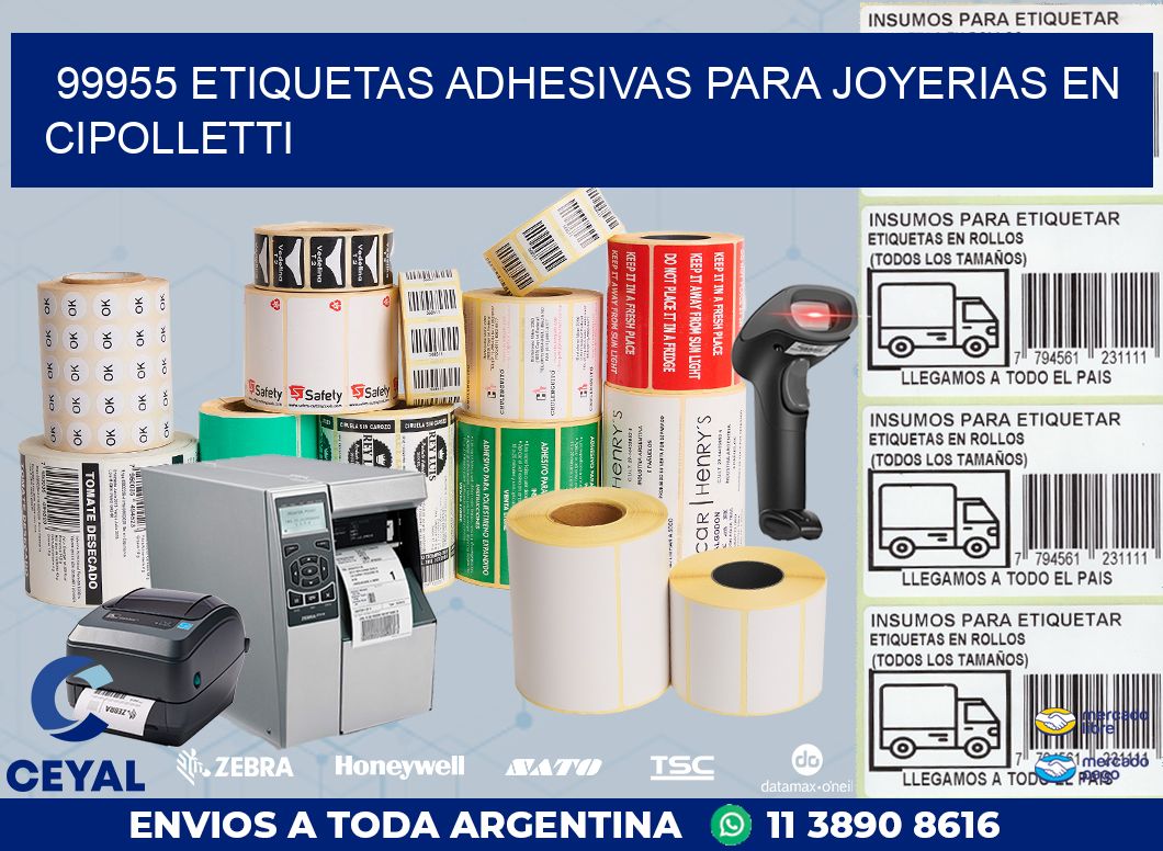 99955 ETIQUETAS ADHESIVAS PARA JOYERIAS EN CIPOLLETTI
