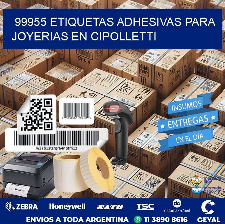 99955 ETIQUETAS ADHESIVAS PARA JOYERIAS EN CIPOLLETTI