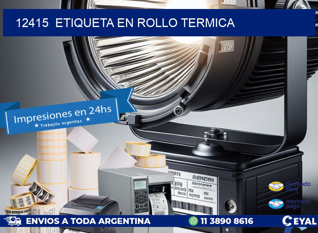 12415  etiqueta en rollo termica