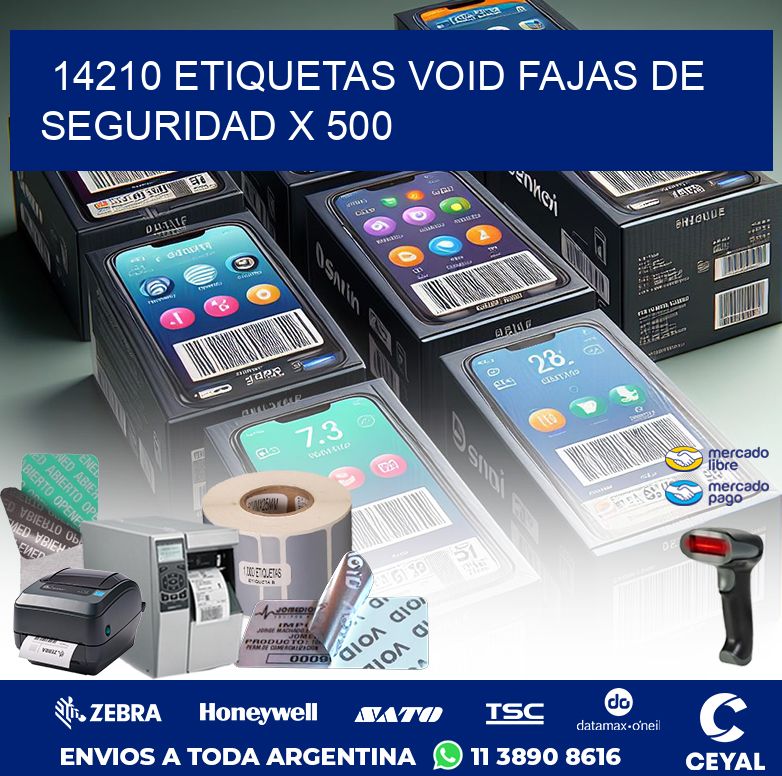 14210 ETIQUETAS VOID FAJAS DE SEGURIDAD X 500