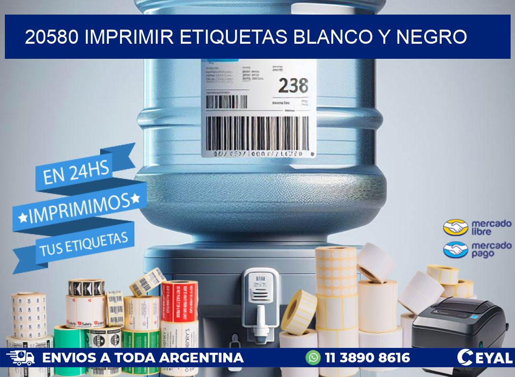 20580 imprimir etiquetas blanco y negro