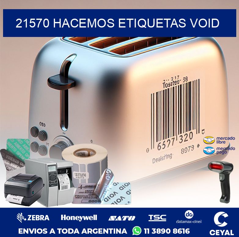 21570 HACEMOS ETIQUETAS VOID