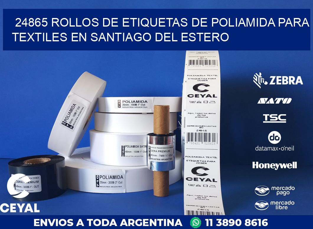 24865 ROLLOS DE ETIQUETAS DE POLIAMIDA PARA TEXTILES EN SANTIAGO DEL ESTERO