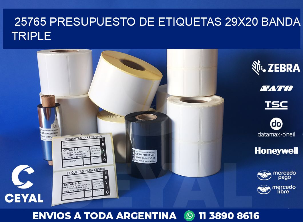 25765 PRESUPUESTO DE ETIQUETAS 29X20 BANDA TRIPLE
