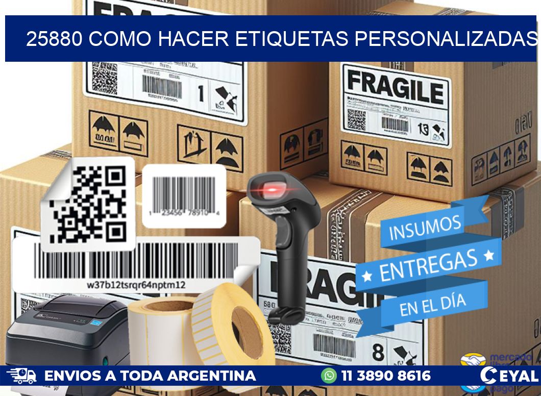 25880 como hacer etiquetas personalizadas